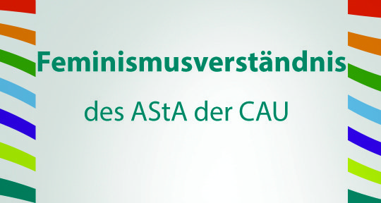 Feminismus-Verständnis des AStA der CAU zu Kiel
