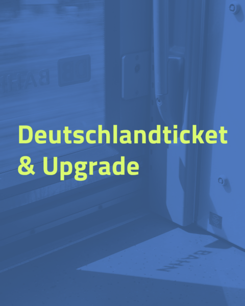 Deutschlandticket-Upgrade: Alles, was ihr nun wissen müsst